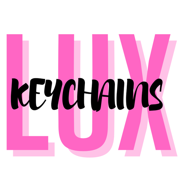 LUX Keychains